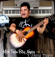 Một Tuần Bảy Ngày - Y Jang Tuyn