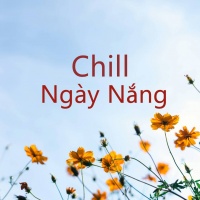 Chill Ngày Nắng - Various Artists