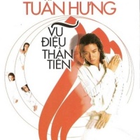 Vũ Điệu Thần Tiên - Tuấn Hưng