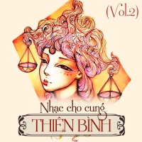 Những Bài Hát Cho Cung Thiên Bình (Vol.2) - Various Artists