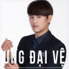 Những Bài Hát Hay Nhất Của Ưng Đại Vệ - Ưng Đại Vệ