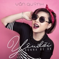 Yêu Đời (Single) - Vân Quỳnh, MTK
