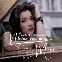 Những Cơn Mưa Cuối Mùa (Single) - Trương Như Ý