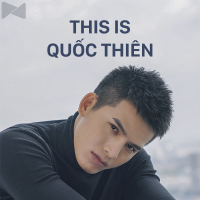 Những Bài Hát Hay Nhất Của Quốc Thiên - Quốc Thiên