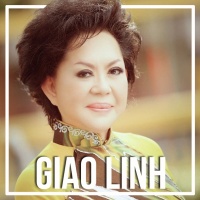 Những Bài Hát Hay Nhất Của Giao Linh - Giao Linh