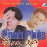 Hạnh Phúc Bay Xa - Various Artists 1
