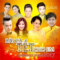 Bài Ca Tết Cho Em - Various Artists