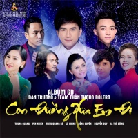 Con Đường Xưa Em Đi (Đan Trường Và Team Thần Tượng Bolero) - Đan Trường, Various Artists
