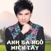 Anh Ba Ngố Miền Tây - Đan Trường