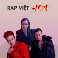 Nhạc Hot Rap Việt 2020 - Various Artists