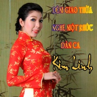 Đêm Giao Thừa Nghe Một Khúc Dân Ca - Kim Linh