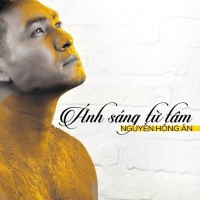 Ánh Sáng Từ Tâm - Nguyễn Hồng Ân