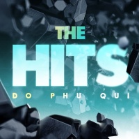 The Hits - Đỗ Phú Quí