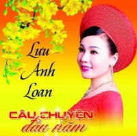 Câu Chuyện Đầu Năm - Lưu Ánh Loan
