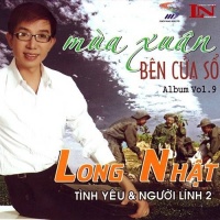 Mùa Xuân Bên Cửa Sổ - Long Nhật