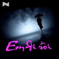 Em Đi Rồi - Various Artists