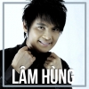 Những Bài Hát Hay Nhất Của Lâm Hùng - Lâm Hùng