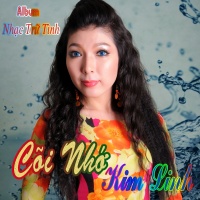 Cõi Nhớ - Kim Linh