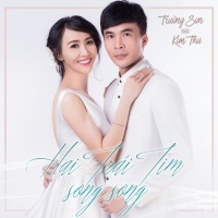 Hai Trái Tim Song Song - Trường Sơn, Kim Thư
