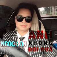 Anh Không Đòi Quà - Ngọc Sơn