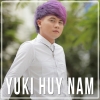 Những Bài Hát Hay Nhất Của Yuki Huy Nam - Yuki Huy Nam