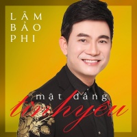 Mật Đắng Tình Yêu - Lâm Bảo Phi