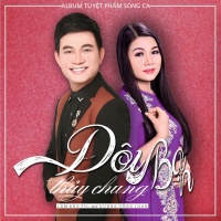 Đôi Bạn Thủy Chung - Dương Hồng Loan, Lâm Bảo Phi