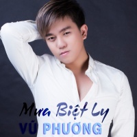 Mưa Biệt Ly - Vũ Phương