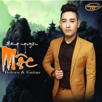 Mộc (Bolero - Guitar) - Đăng Nguyên