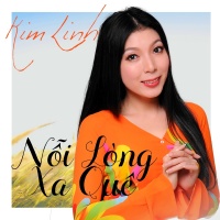 Nỗi Lòng Xa Quê - Kim Linh