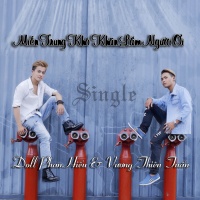 Miền Trung Khó Khăn Lắm Người Ơi (Single) - Vương Thiên Tuấn, Doll Phan Hiếu