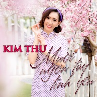 Mười Ngón Tay Yêu - Kim Thư