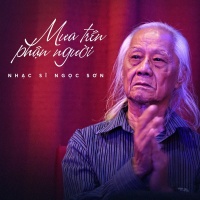 Mưa Trên Phận Người - Ngọc Sơn (Nhạc Sĩ)