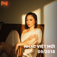 Nhạc Việt Mới Tháng 09/2018 - Various Artists
