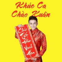 Khúc Ca Chào Xuân (Single) - Phước Lộc