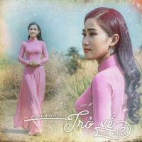 Trở Về - Yên Nhiên