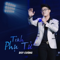 Tình Phụ Tử (Single) - Duy Cường