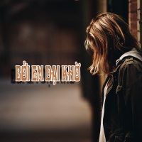 Bởi Em Dại Khờ - Various Artists