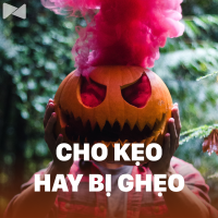 Cho Kẹo Hay Bị Ghẹo (Halloween) - Various Artists