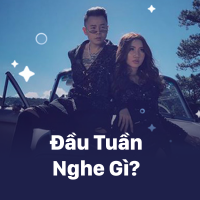 Đầu Tuần Nghe Gì? - Various Artists