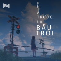 Phía Trước Là Bầu Trời - Various Artists