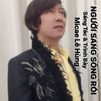 Người Sang Sông Rồi - Micae Lê Hùng