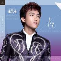 Xin Làm Chim Của Núi Rừng - Đình Phước