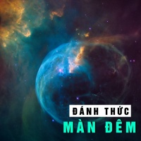 Đánh Thức Màn Đêm - Various Artists