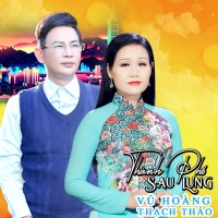 Thành Phố Sau Lưng - Vũ Hoàng, Thạch Thảo
