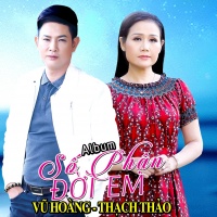 Số Phận Đời Em - Vũ Hoàng, Thạch Thảo