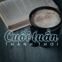 Những Bài Hát Cho Cuối Tuần Thảnh Thơi - Various Artists