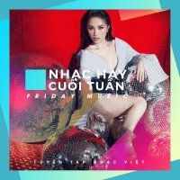 Nhạc Hay Cuối Tuần (Vol.1) - Various Artists