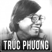 Những Sáng Tác Hay Nhất Của Trúc Phương - Various Artists