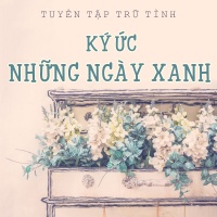 Ký Ức Những Ngày Xanh (Tuyển Tập Trữ Tình) - Various Artists